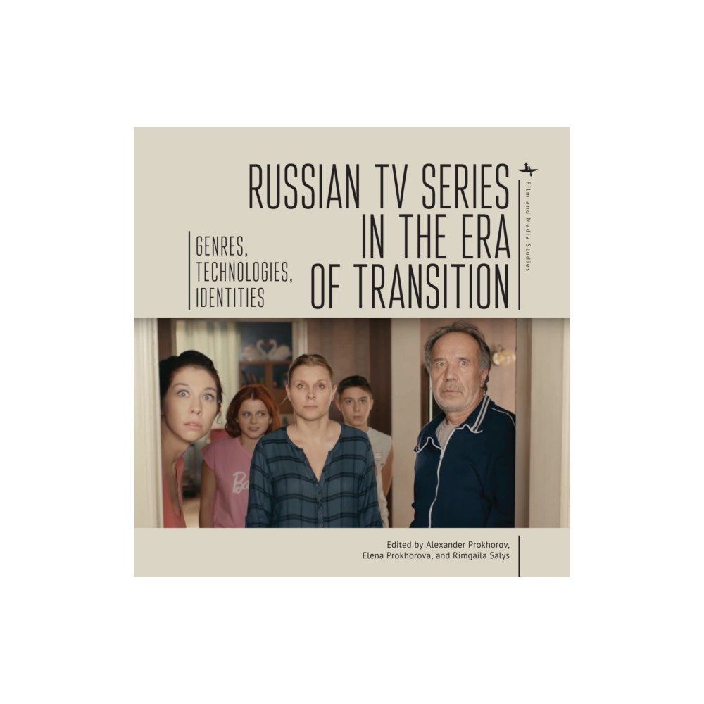 Academic Studies Press Russian TV Series in the Era of Transition (inbunden, eng)