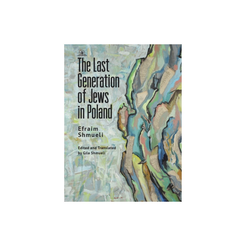 Academic Studies Press The Last Generation of Jews in Poland (inbunden, eng)