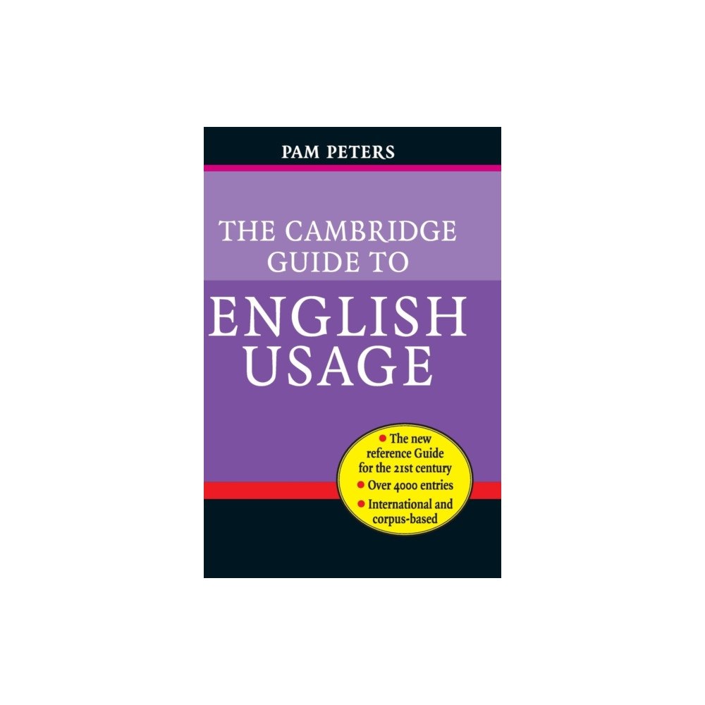 Cambridge University Press The Cambridge Guide to English Usage (inbunden, eng)