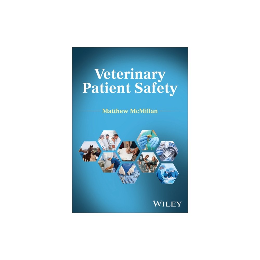 John Wiley & Sons Inc Veterinary Patient Safety (inbunden, eng)