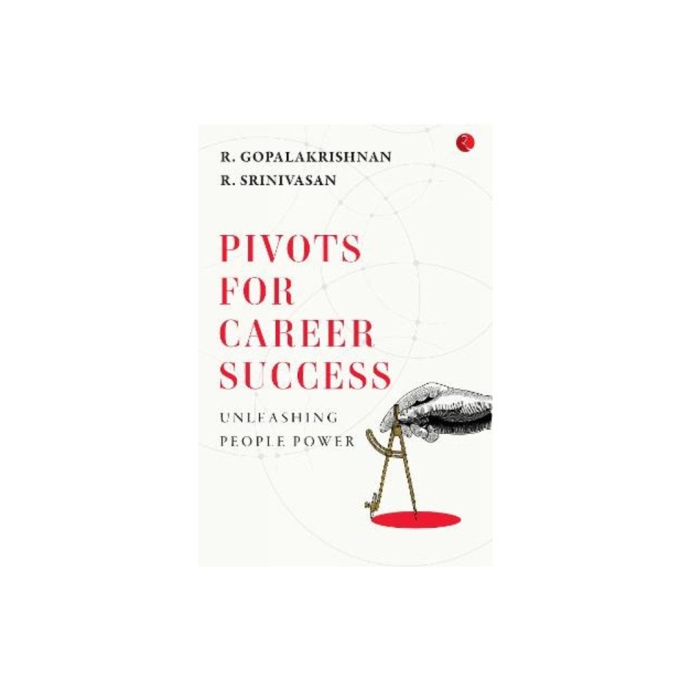 Rupa Publications India Pvt. Ltd Pivots For Career Success (inbunden, eng)
