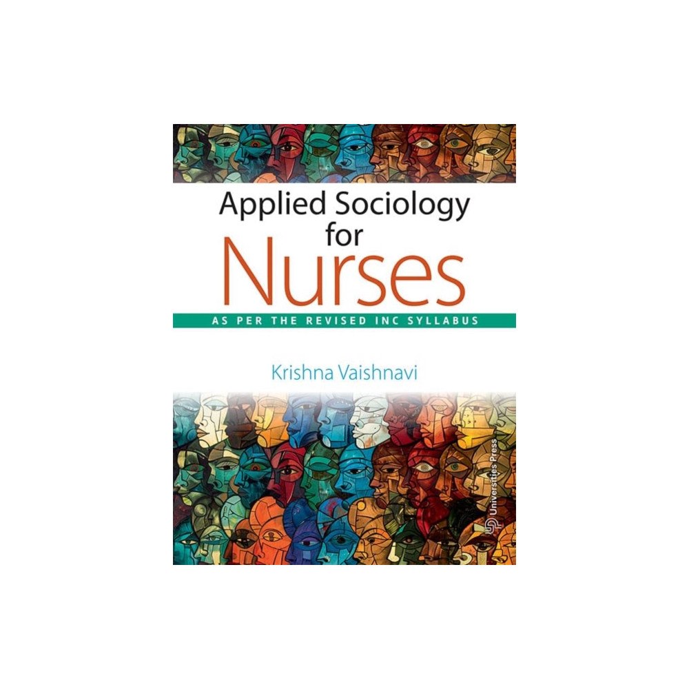 Universities Press Applied Sociology for Nurses (häftad, eng)
