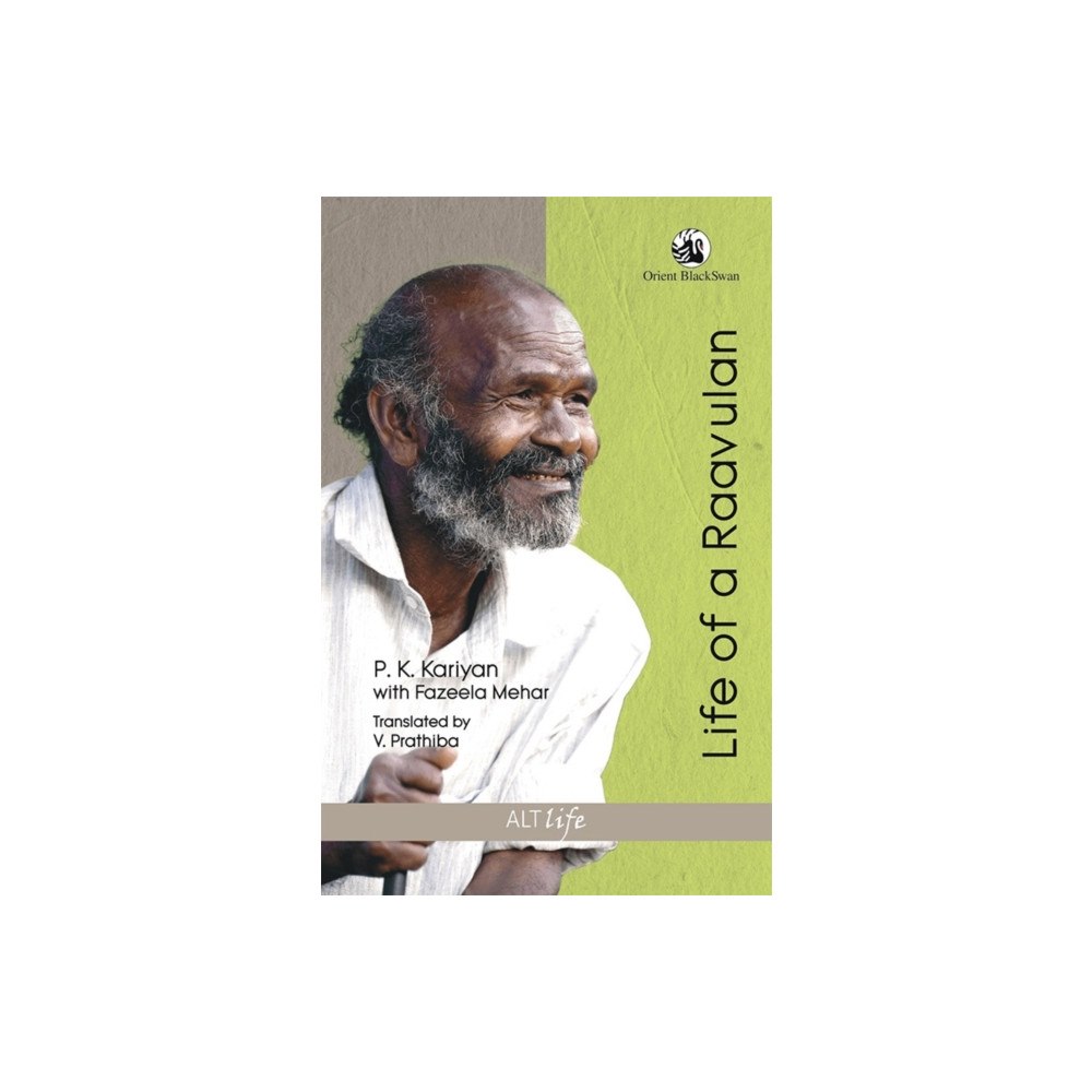 Orient Blackswan Pvt Ltd Life of a Raavulan (häftad, eng)