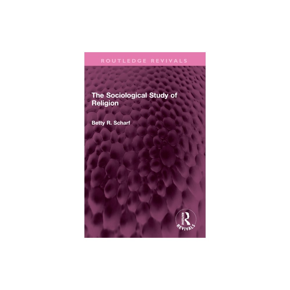 Taylor & francis ltd The Sociological Study of Religion (häftad, eng)