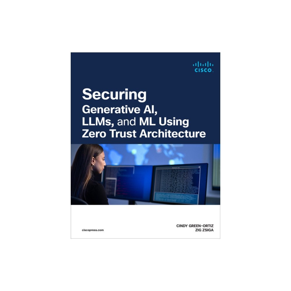 Pearson Education (US) Securing AI Using Zero Trust Principles (häftad, eng)