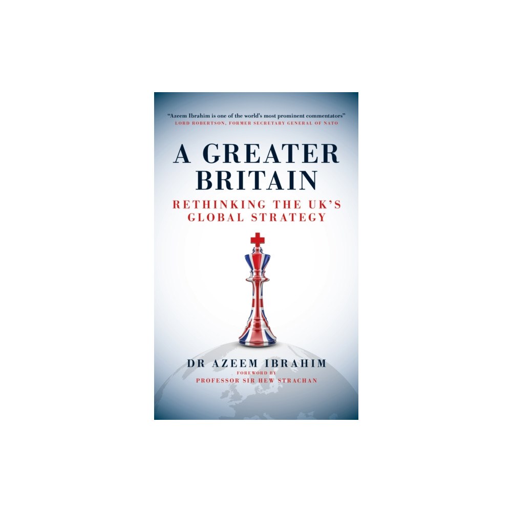 Biteback Publishing A Greater Britain (inbunden, eng)