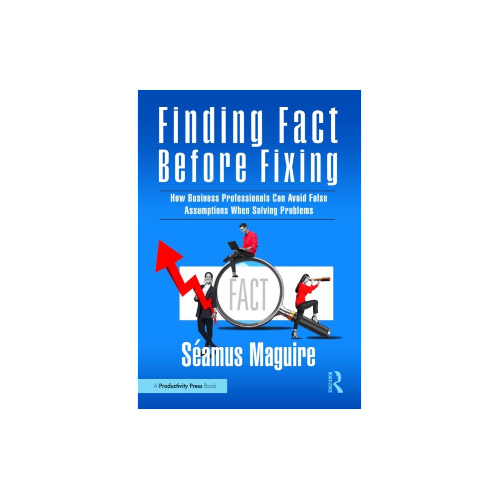 Taylor & francis ltd Finding Fact Before Fixing (häftad, eng)