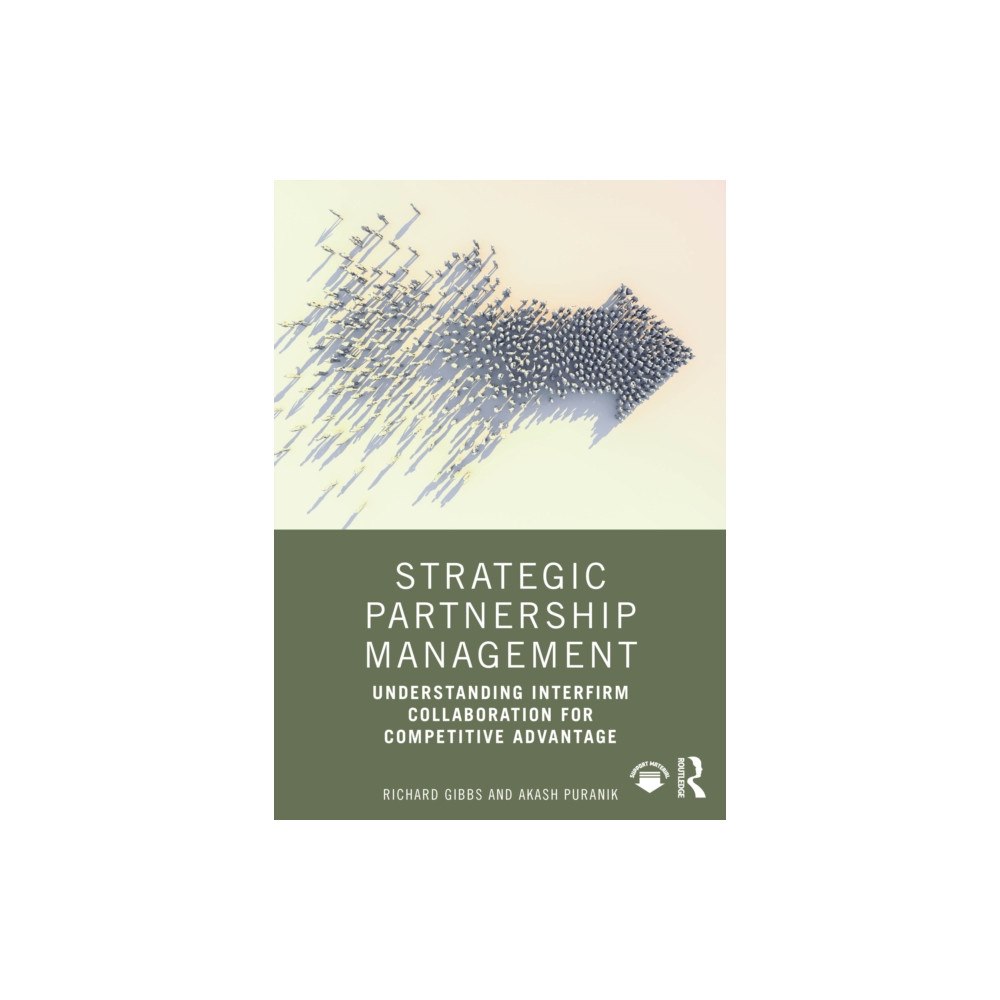 Taylor & francis ltd Strategic Partnership Management (häftad, eng)