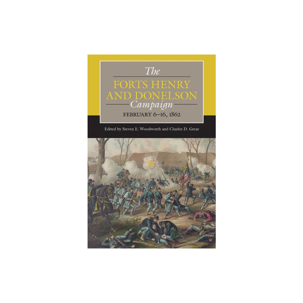 Southern Illinois University Press The Forts Henry and Donelson Campaign (häftad, eng)
