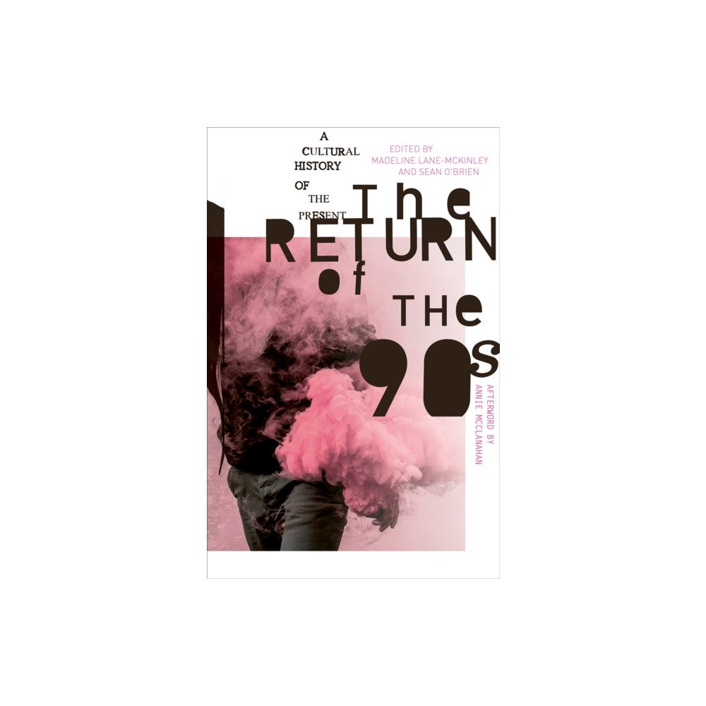 Pluto Press The Return of the 90s (häftad, eng)