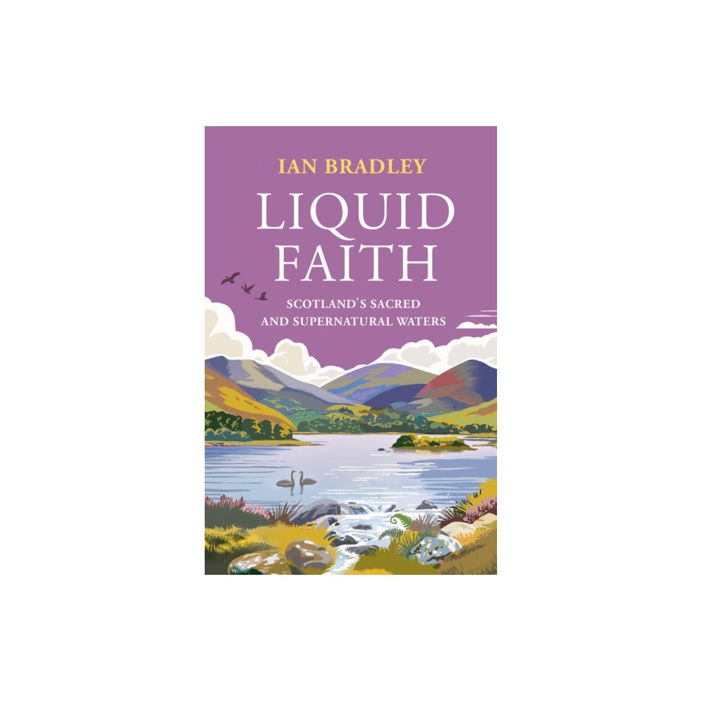 Birlinn General Liquid Faith (häftad, eng)