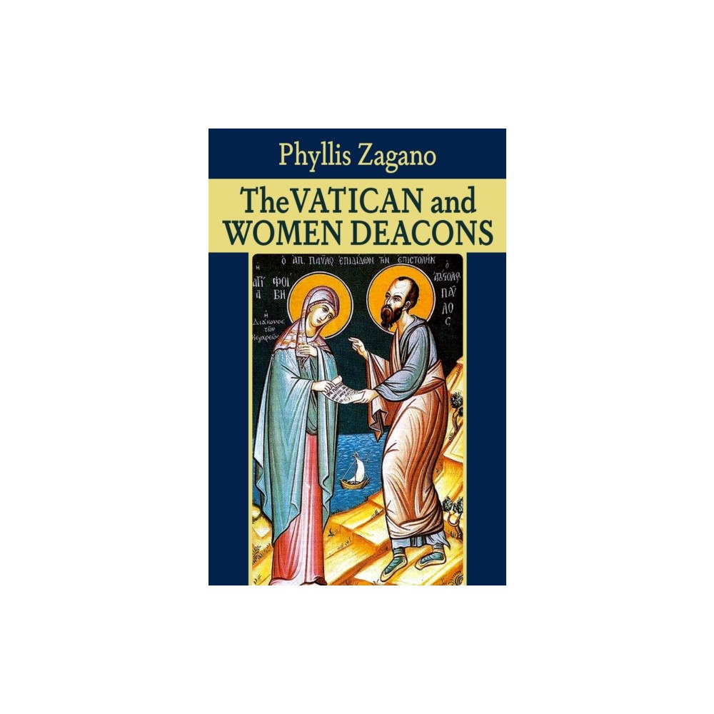 Orbis Books The Vatican and Women Deacons (häftad, eng)