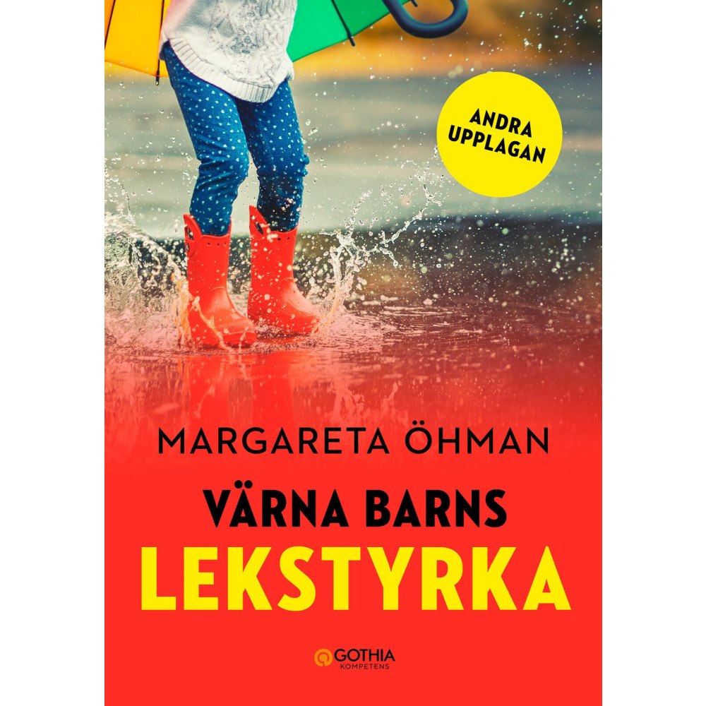 Margareta Öhman Värna barns lekstyrka (häftad)