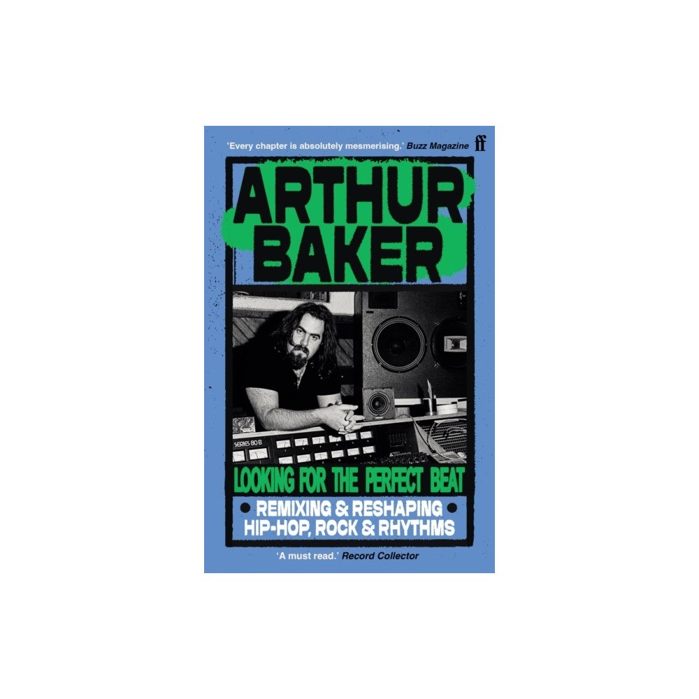 Arthur Baker Looking for the Perfect Beat (pocket, eng)