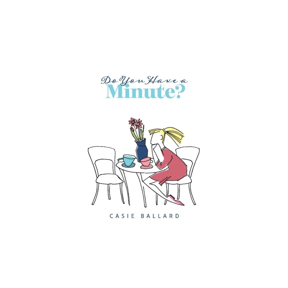BookBaby Do You Have a Minute? (häftad, eng)