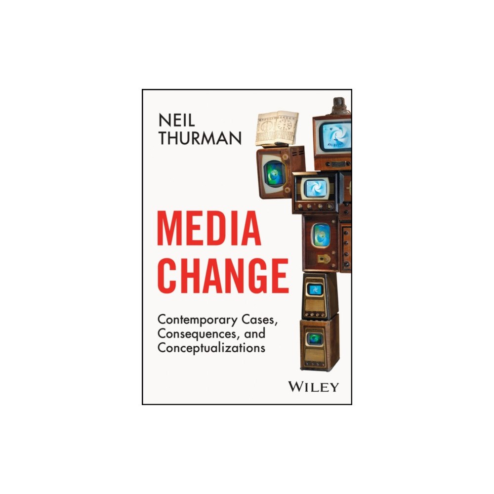 John Wiley & Sons Inc Media Change (häftad, eng)