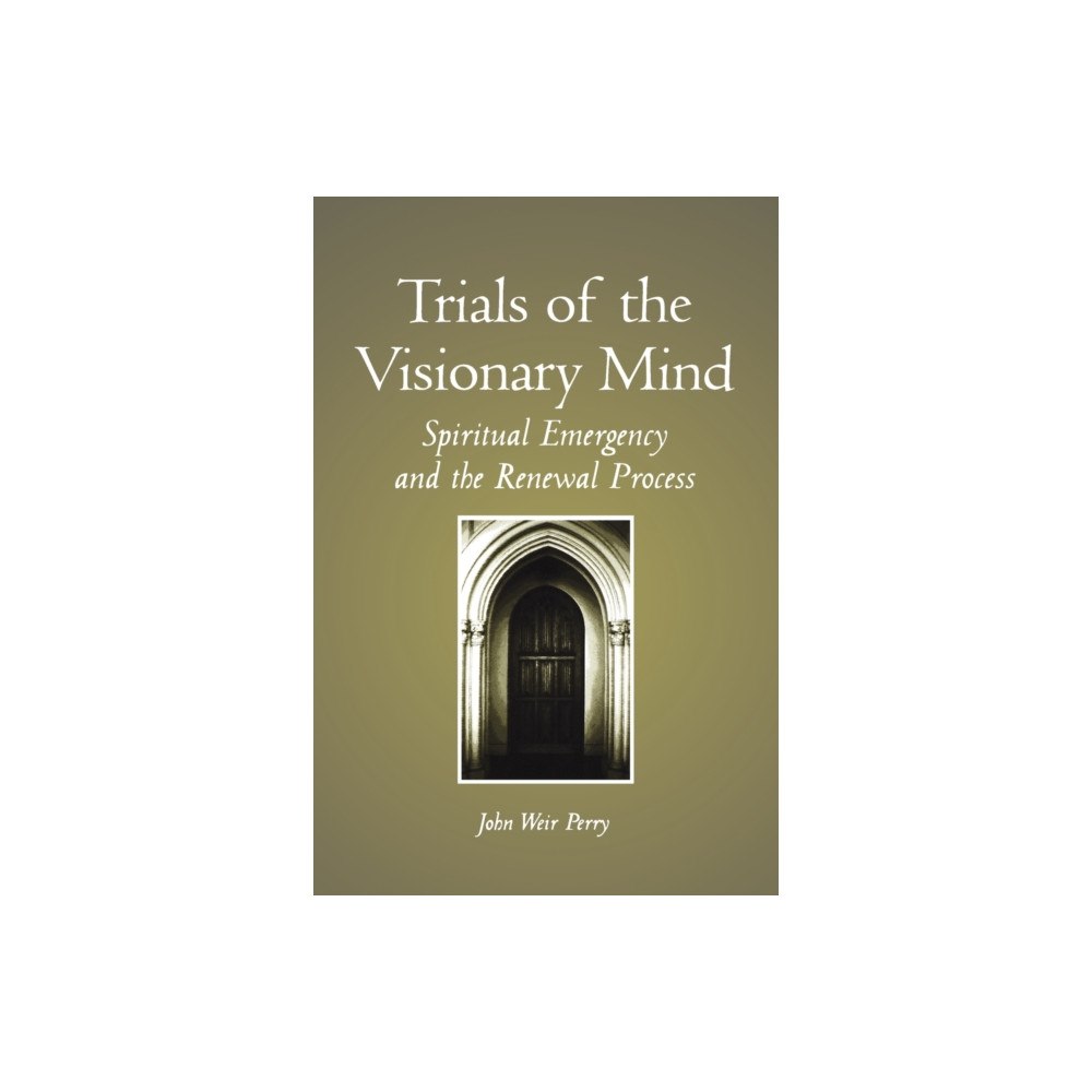 State University of New York Press Trials of the Visionary Mind (häftad, eng)