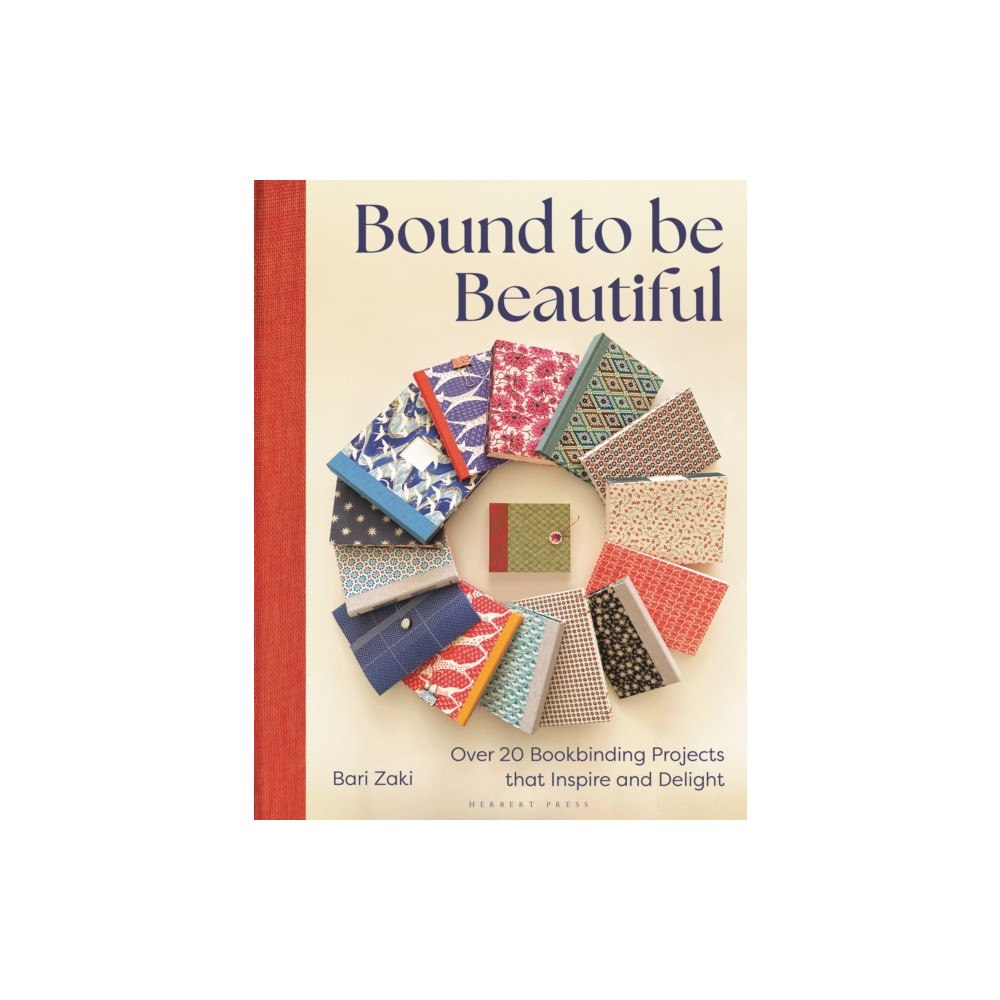 Bloomsbury Publishing PLC Bound to be Beautiful (häftad, eng)