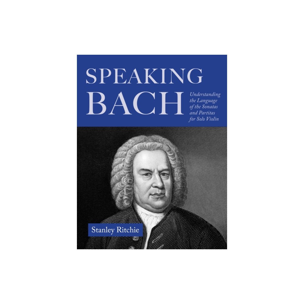 Indiana university press Speaking Bach (häftad, eng)
