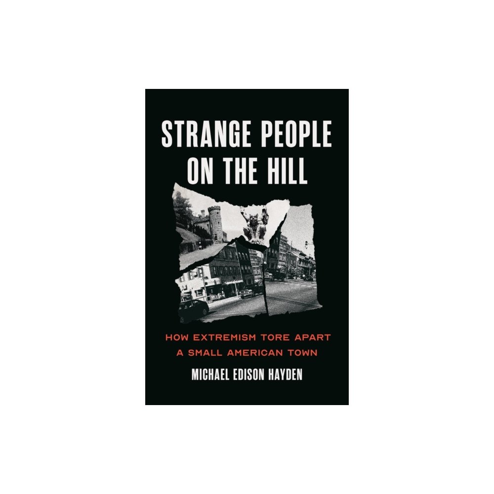 Bold Type Books Strange People on the Hill (inbunden, eng)