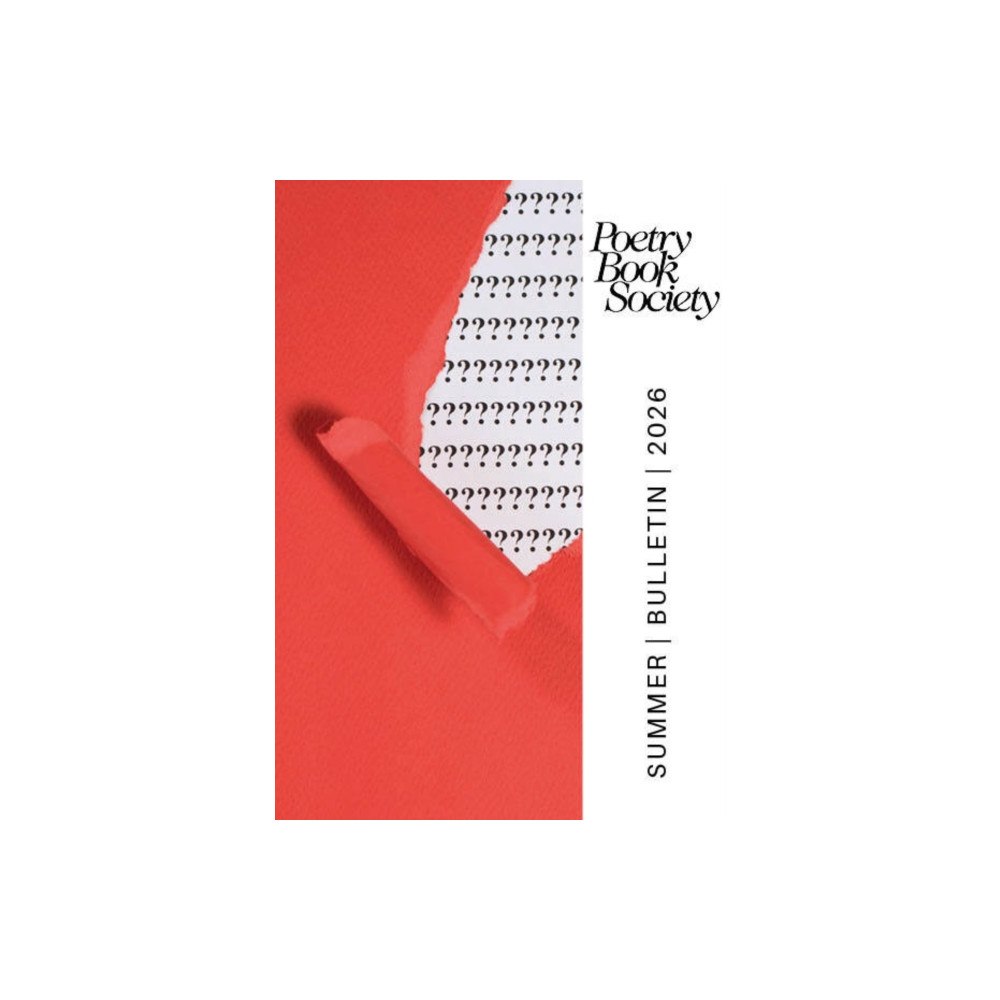 Poetry Book Society Poetry Book Society Summer 2026 Bulletin (häftad, eng)