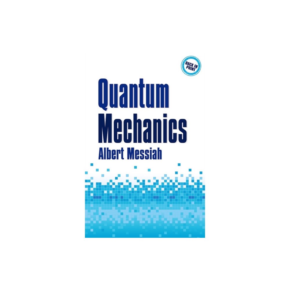 Dover publications inc. Quantum Mechanics (häftad, eng)