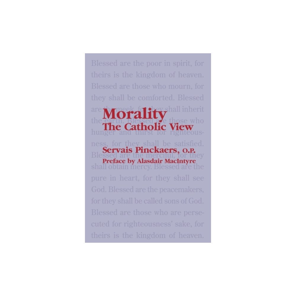 St Augustine's Press Morality – The Catholic View (häftad, eng)