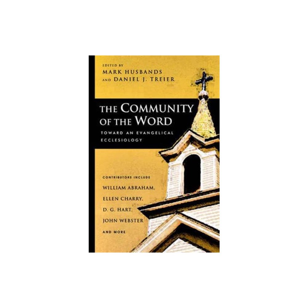 Inter-Varsity Press The Community of the Word (häftad, eng)