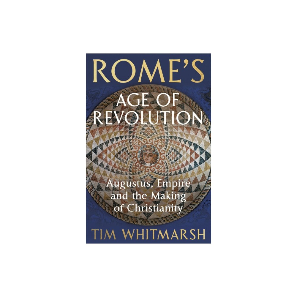 Vintage Publishing Rome's Age of Revolution (inbunden, eng)