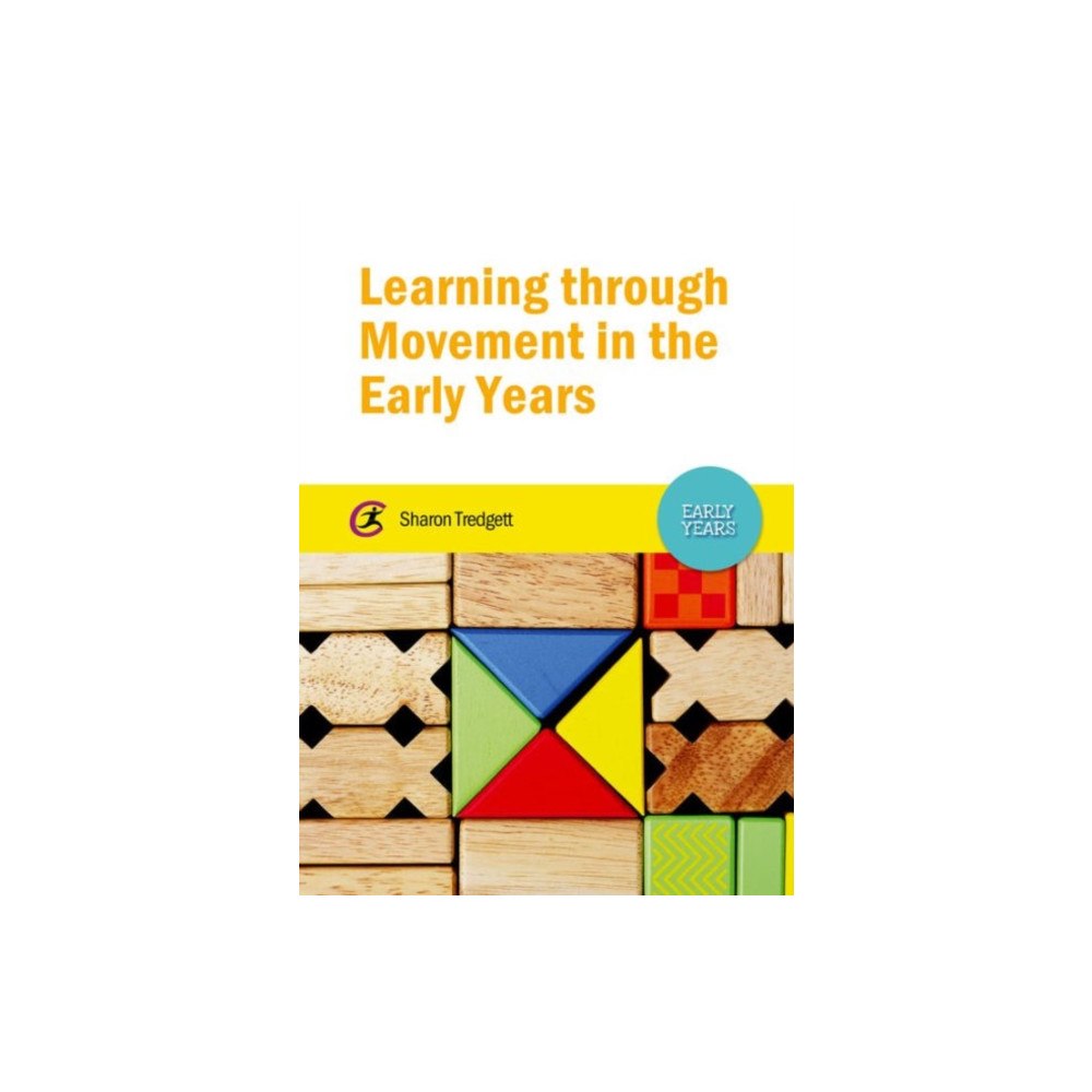 Taylor & francis ltd Learning through Movement in the Early Years (häftad, eng)