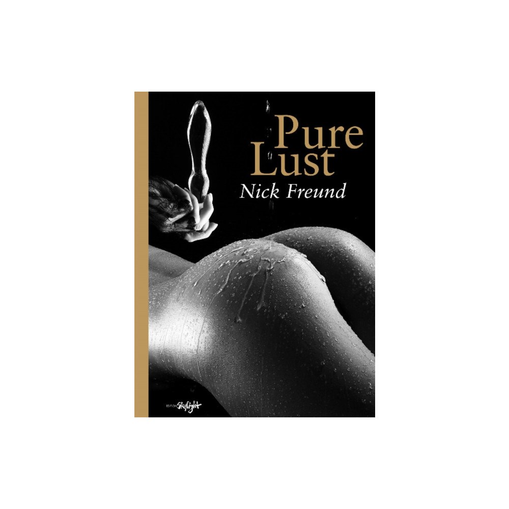 Edition Skylight Pure Lust (inbunden, eng)