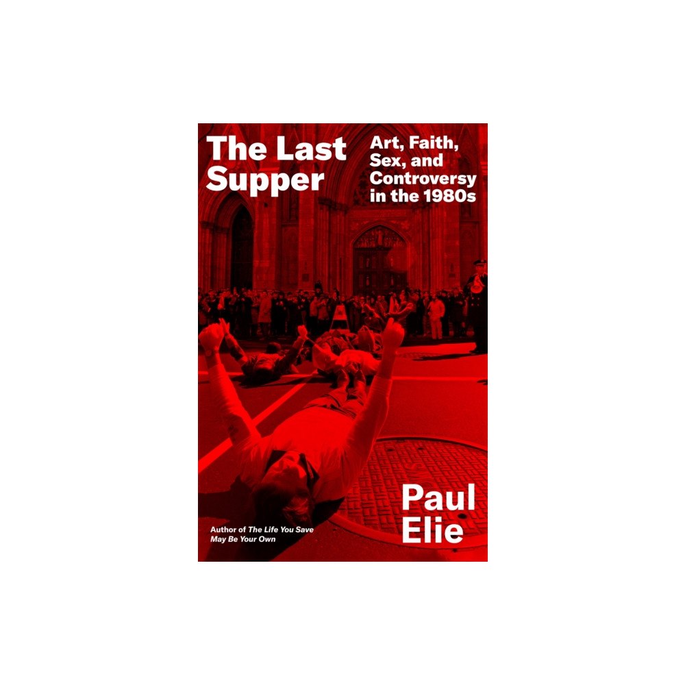 Farrar, Straus & Giroux Inc The Last Supper (inbunden, eng)