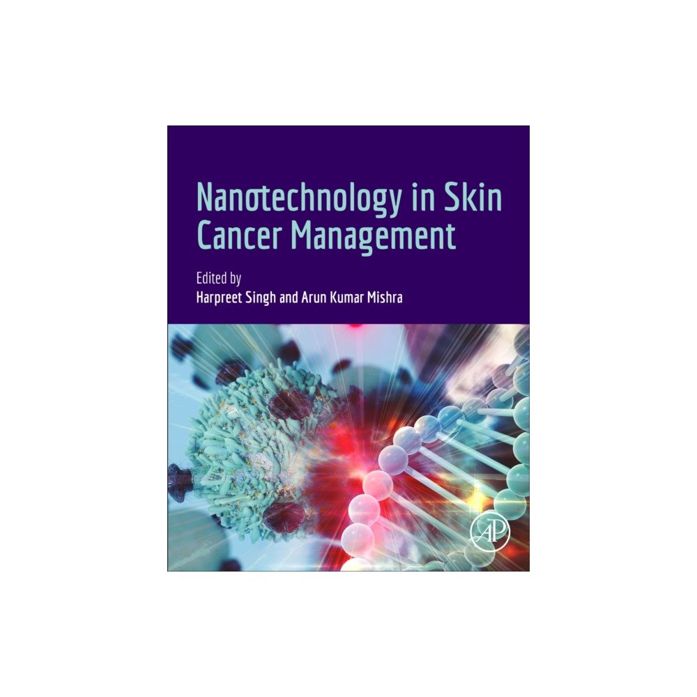 Elsevier Science Publishing Co Inc Nanotechnology in Skin Cancer Management (häftad, eng)