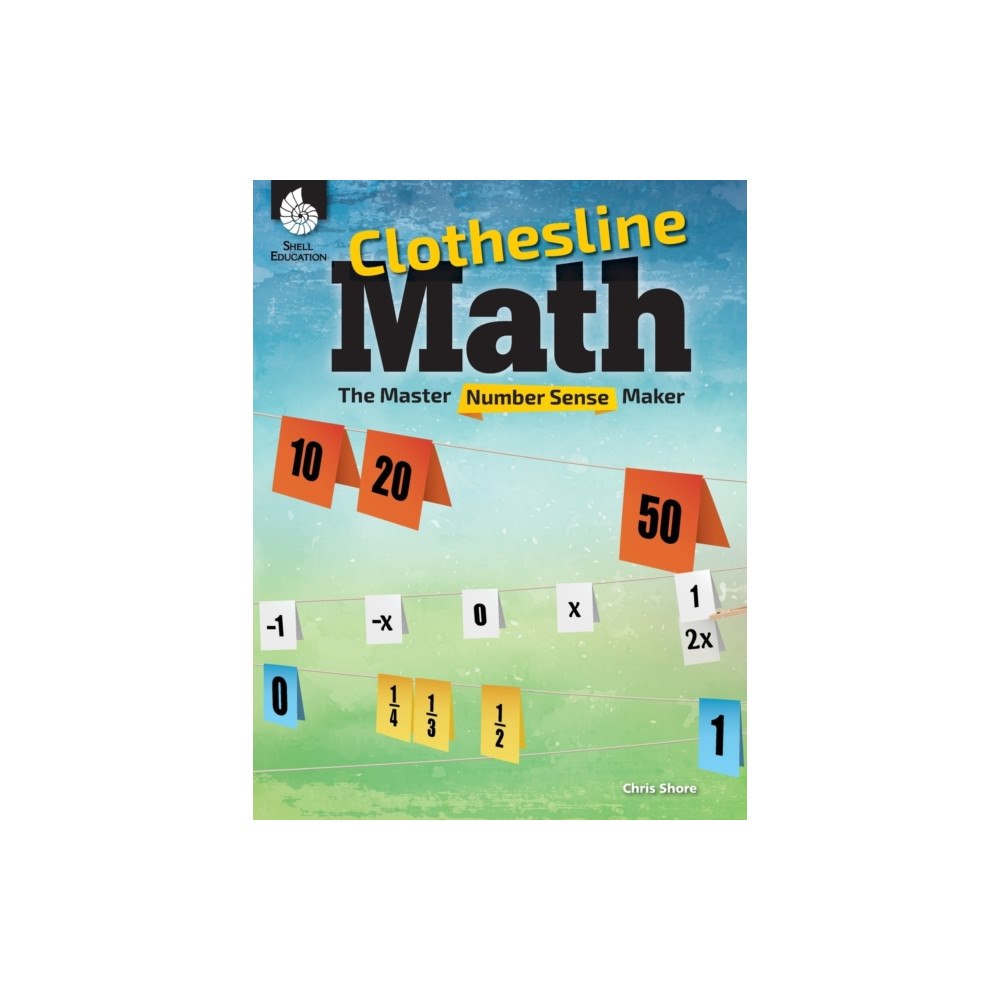 Shell Educational Publishing Clothesline Math (häftad, eng)