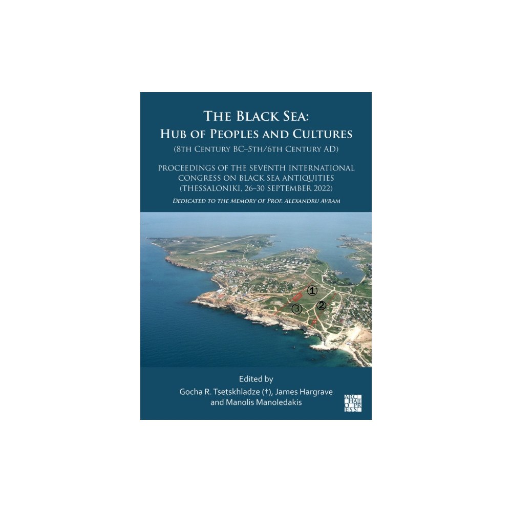 Archaeopress Publishing The Black Sea (häftad, eng)