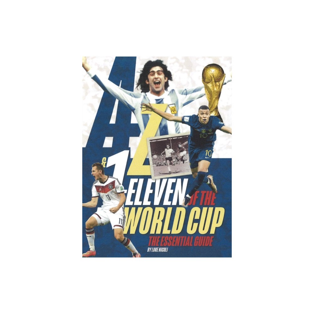Twocan A-Z & 1-Eleven of the World Cup (inbunden, eng)