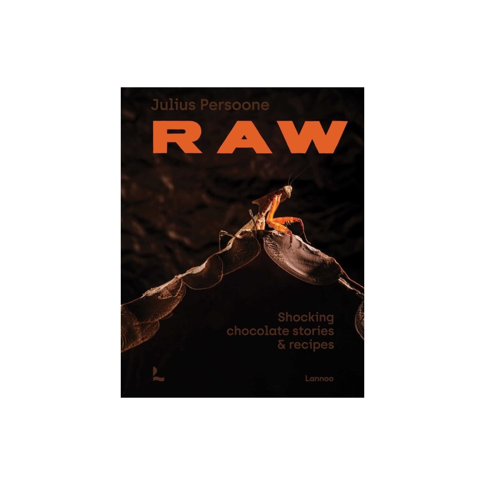 Lannoo Publishers Raw (inbunden, eng)