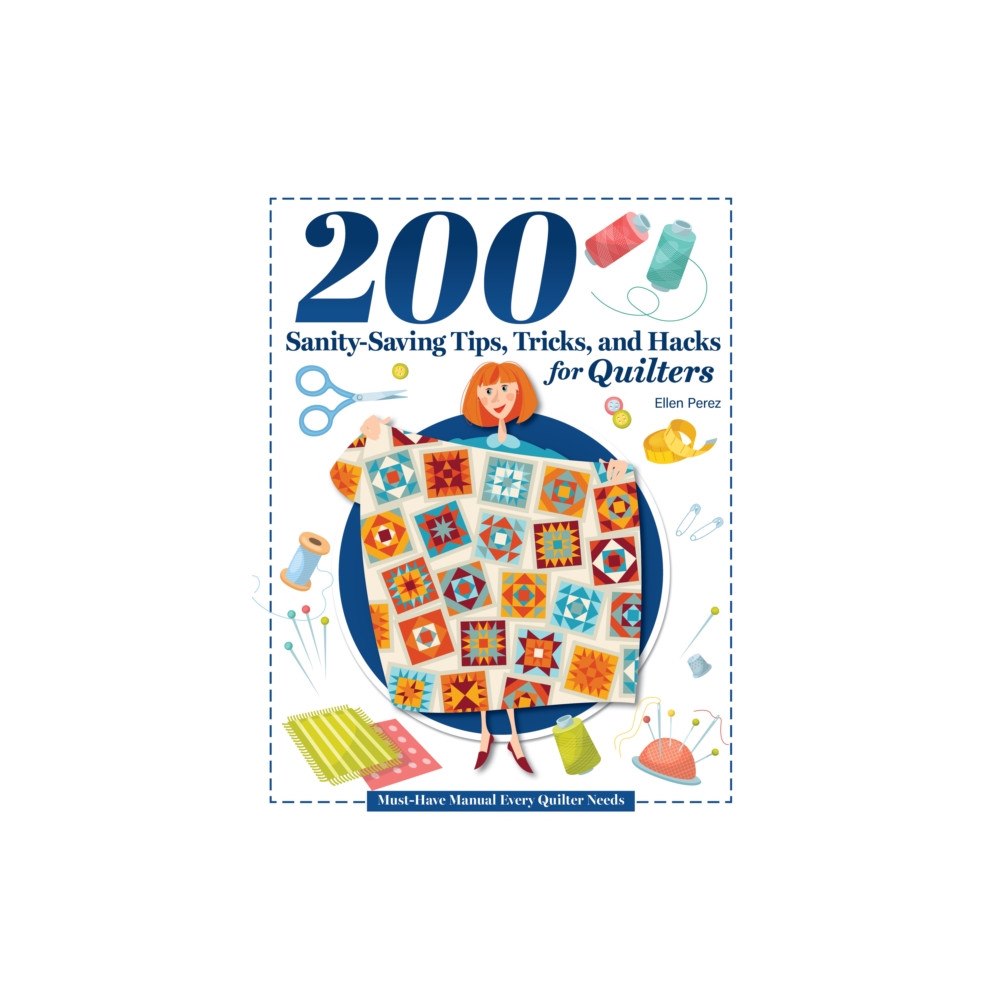 Fox Chapel Publishing 200 Tips, Tricks, and Hacks for Quilters (häftad, eng)