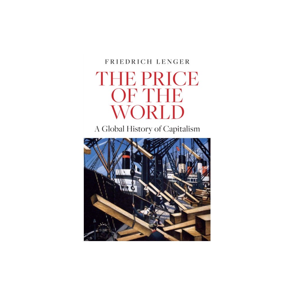 Polity Press The Price of the World (inbunden, eng)