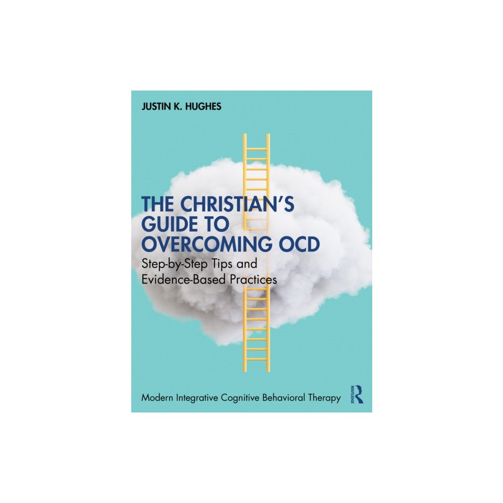 Taylor & francis ltd The Christian’s Guide to Overcoming OCD (häftad, eng)