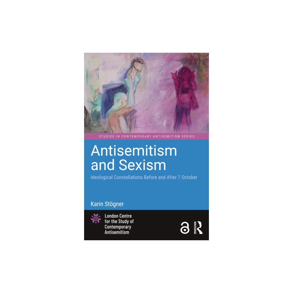 Taylor & francis ltd Antisemitism and Sexism (häftad, eng)