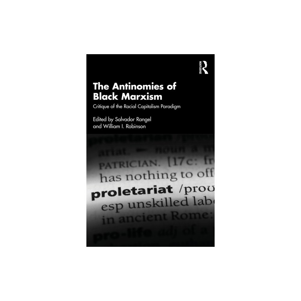 Taylor & francis ltd The Antinomies of Black Marxism (häftad, eng)