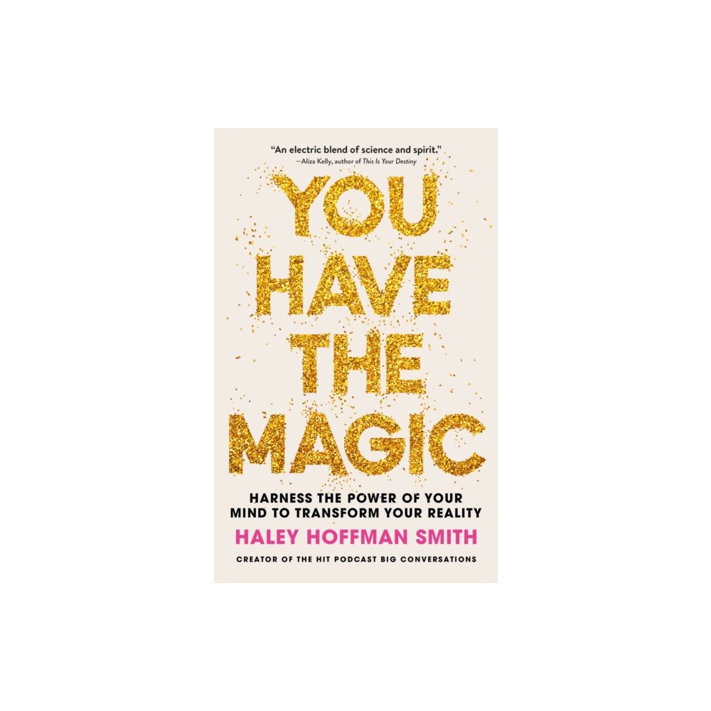 John Murray Press You Have The Magic (häftad, eng)