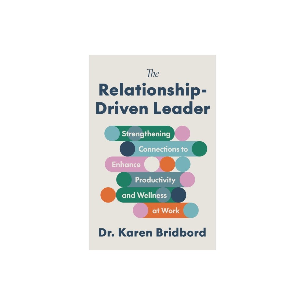 Surrey Books,U.S. The Relationship-Driven Leader (häftad, eng)