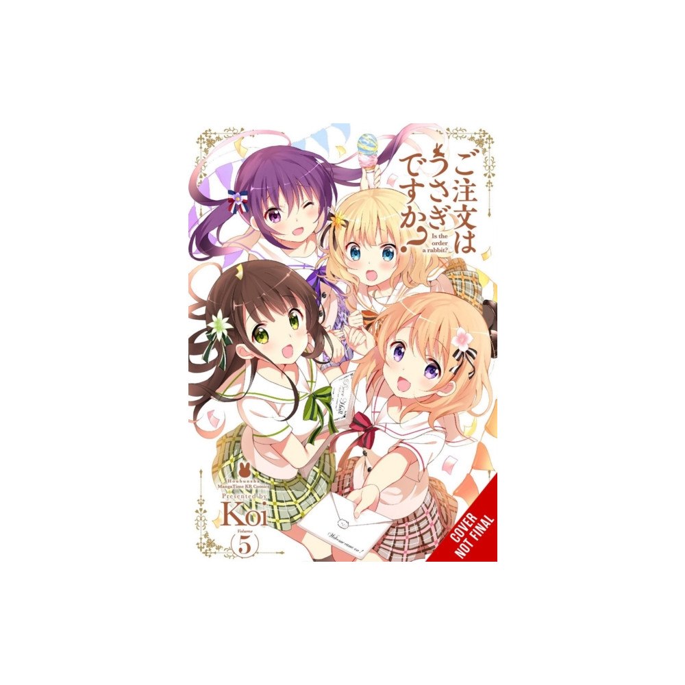 Little, Brown & Company Is the Order a Rabbit?, Vol. 5 (häftad, eng)