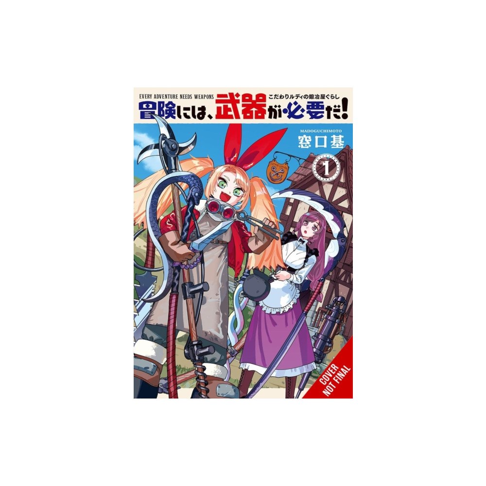 Little, Brown & Company Every Adventure Needs a Weapon!, Vol. 1 (häftad, eng)