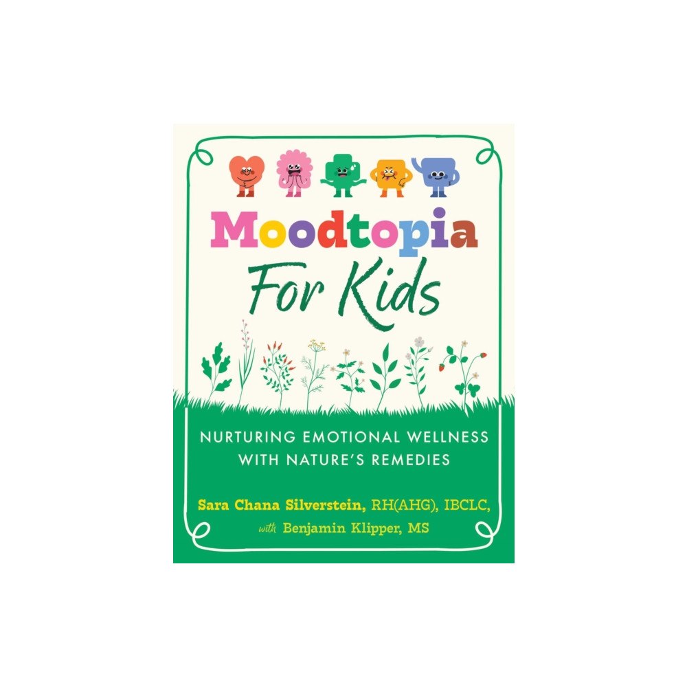 Inner Traditions Bear and Company Moodtopia for Kids (häftad, eng)
