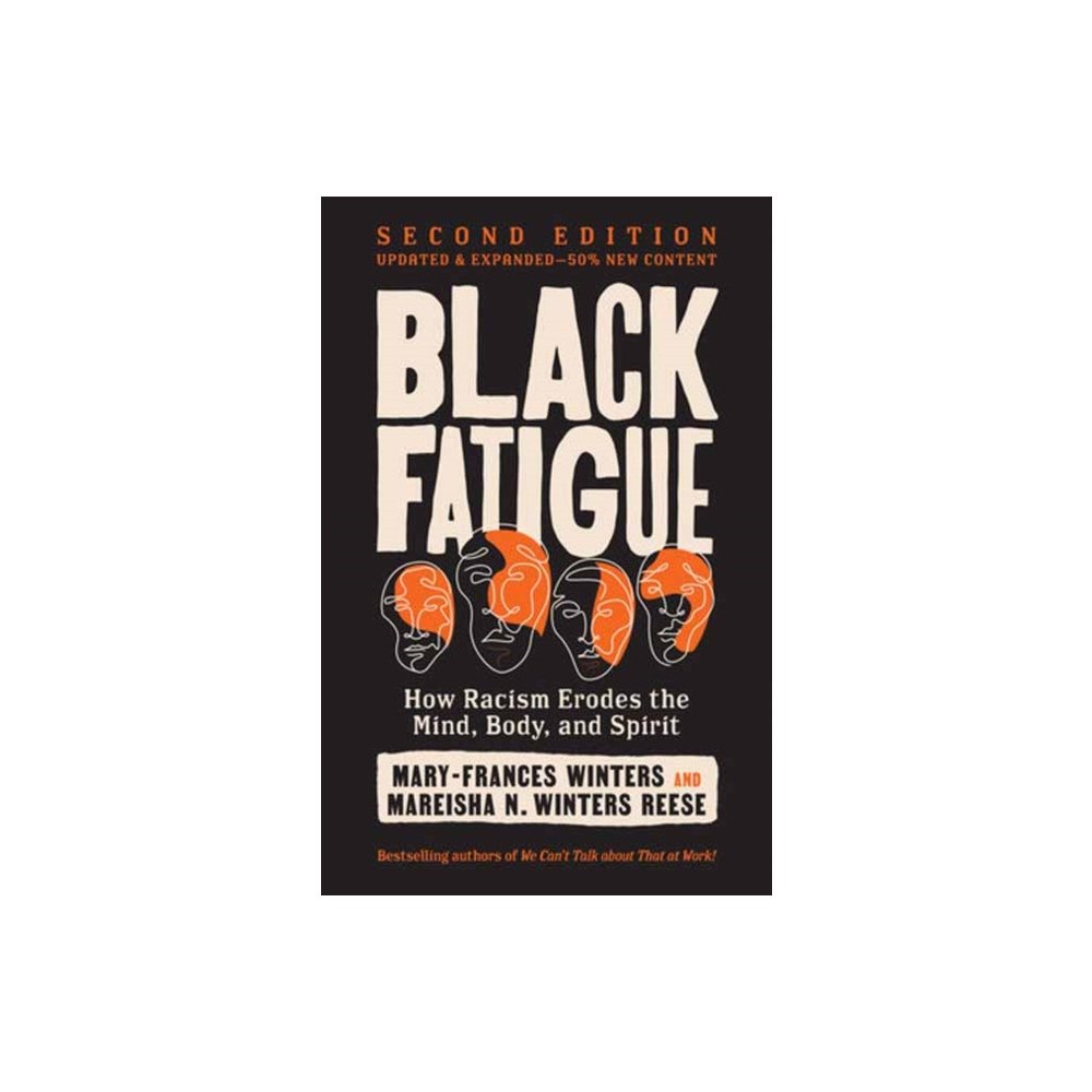 Berrett-Koehler Publishers Black Fatigue, Second Edition (häftad, eng)