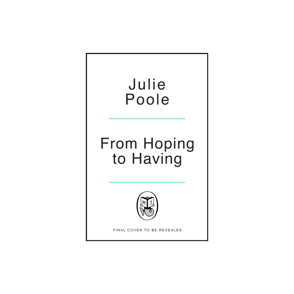 Penguin books ltd From Hoping to Having (häftad, eng)