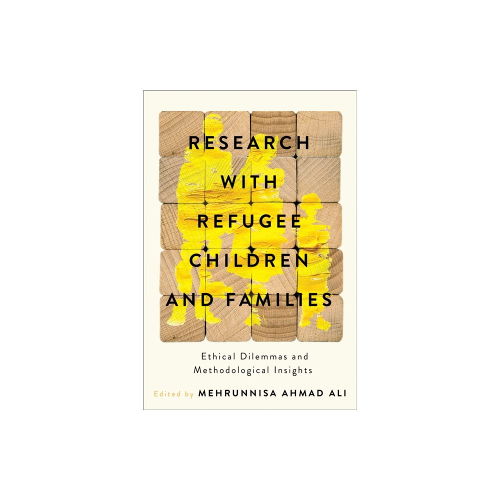 University of british columbia press Research with Refugee Children and Families (häftad, eng)